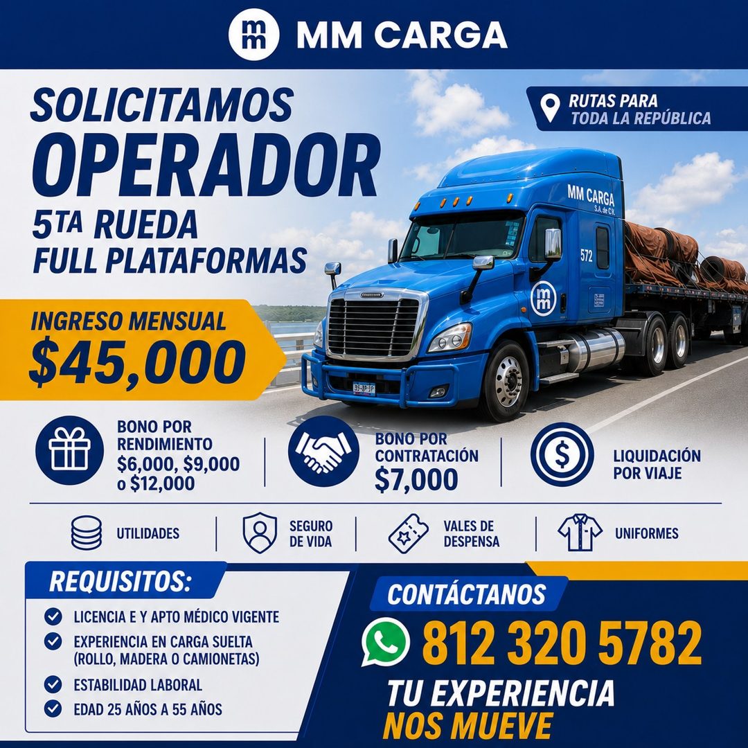Banner del anuncio de la vacante: m · m · MM CARGA · SOLICITAMOS · OPERADOR · 5TA RUEDA · FULL PLATAFORMAS · RUTAS PARA · TODA LA REPÚBLICA · J J · MM CARGA · SA de CV. · 572