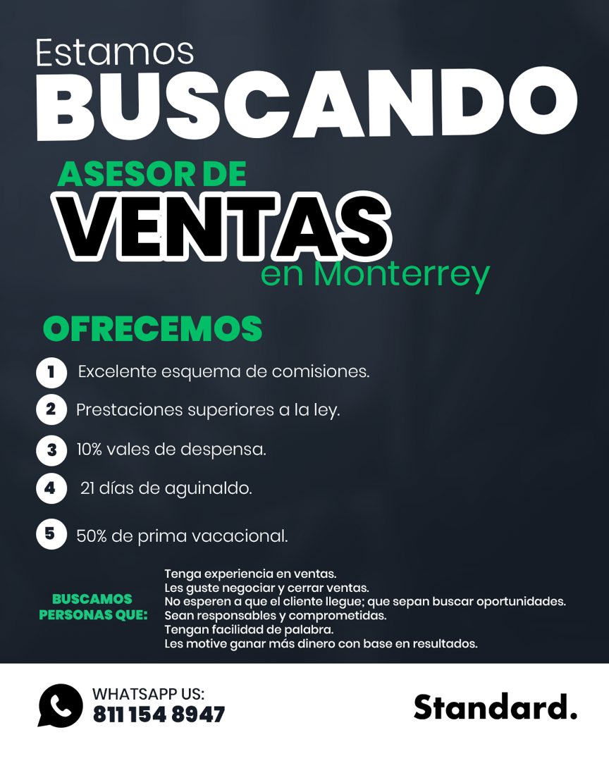 Banner del anuncio de la vacante: Estamos · BUSCANDO · ASESOR DE · VENTAS · en Monterrey · OFRECEMOS · Excelente esquema de comisiones. · Prestaciones superiores a la ley. · 