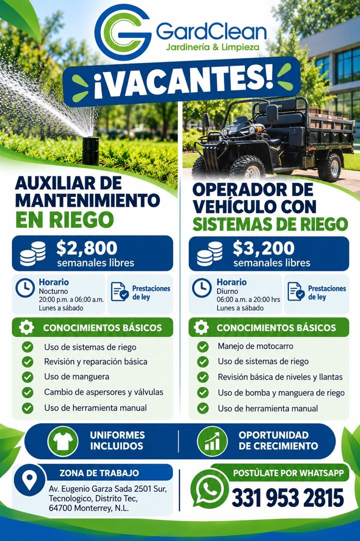 Banner del anuncio de la vacante: G · , GardClean · Jardinería & Limpieza · ¿¡VACANTES!' · AUXILIAR DE · MANTENIMIENTO · EN RIEGO · $2,800 · semanales libres · Horario · Noct