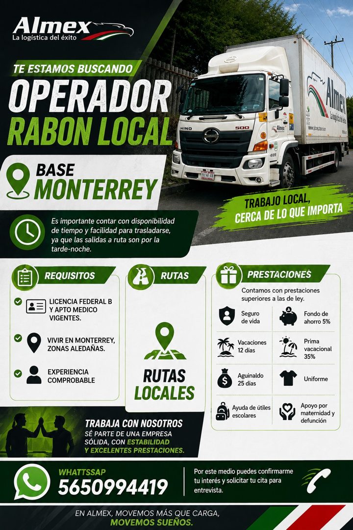 Banner del anuncio de la vacante: Almex · La logística del éxito · TE ESTAMOS BUSCANDO · OPERADOR · RABON LOCAL · HINO · BASE · MONTERREY · Es importante contar con disponibi