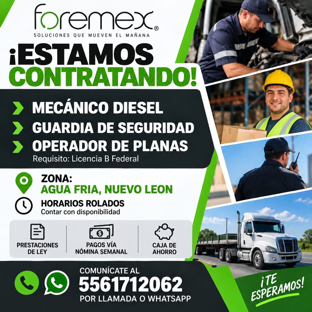 Banner del anuncio de la vacante: foremex. · SOLUCIONES QUE MUEVEN EL MAÑANA · ¡ESTAMOS · CONTRATANDO! · MECÁNICO DIESEL · > GUARDIA DE SEGURIDAD · › OPERADOR DE PLANAS · Req