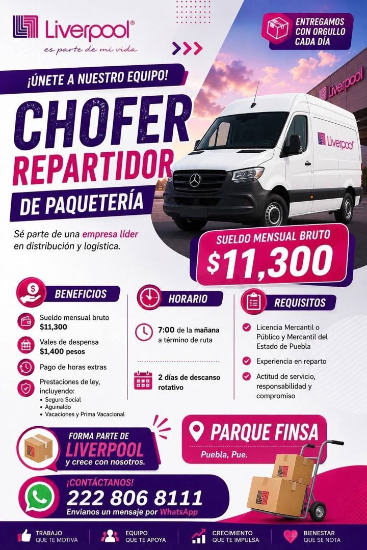 Banner del anuncio de la vacante: Liverpool® · es parte de mi vida · ›>› · ¡ÚNETE A NUESTRO EQUIPO! · CHOFER · REPARTIDOR · DE PAQUETERÍA · Sé parte de una empresa líder · en