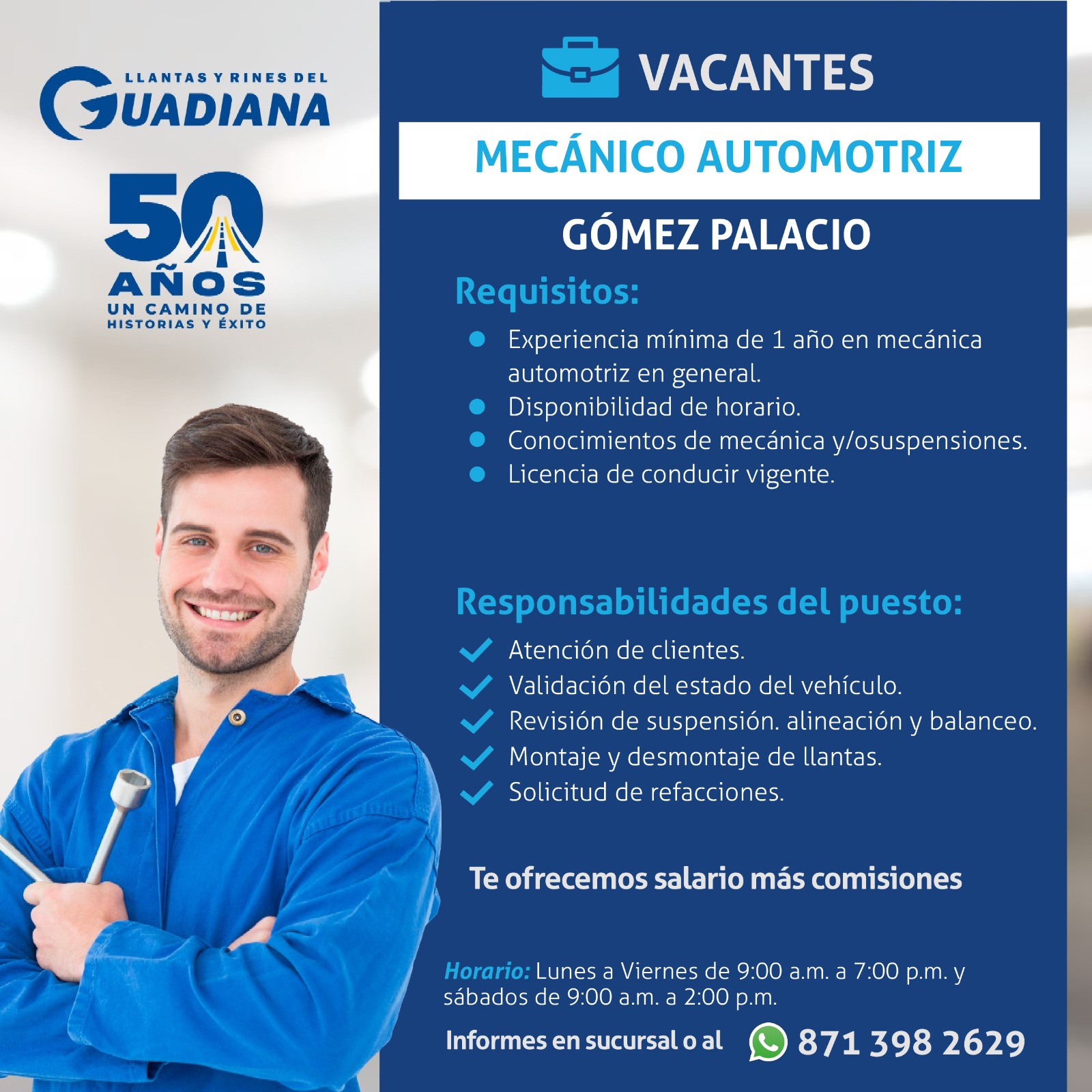 Banner del anuncio de la vacante: LLANTAS Y RINES DEL · GUADIANA · AÑOS · UN CAMINO DE · HISTORIAS Y ÉXITO · VACANTES · MECÁNICO AUTOMOTRIZ · GÓMEZ PALACIO · Requisitos: · • 
