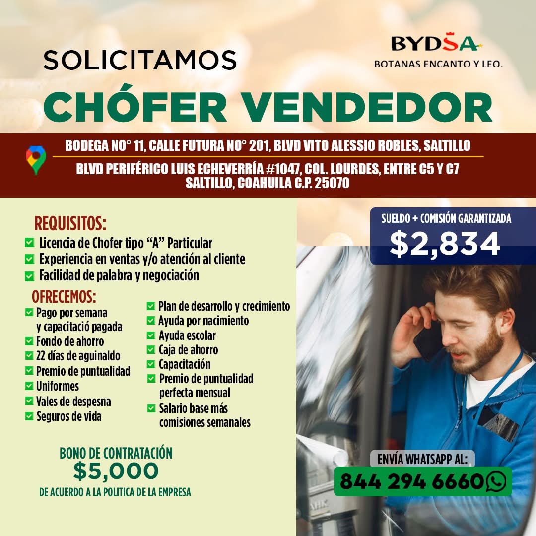 Banner del anuncio de la vacante: BYDSA · SOLICITAMOS · BOTANAS ENCANTO Y LEO. · CHÓFER VENDEDOR · BODEGA NO° 11, CALLE FUTURA NO° 201, BLVD VITO ALESSIO ROBLES, SALTILLO · B