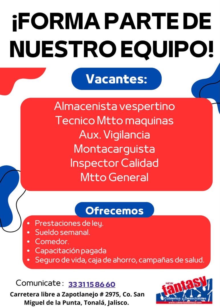 Banner del anuncio de la vacante: ¡FORMA PARTE DE · NUESTRO EQUIPO! · Vacantes: · Almacenista vespertino · Tecnico Mtto maquinas · Aux. Vigilancia · Montacarguista · Inspecto