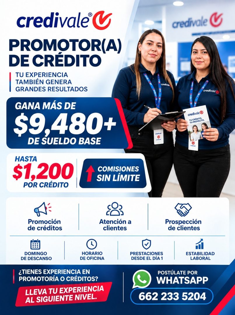Banner del anuncio de la vacante: credivale C · PROMOTOR(A) · DE CRÉDITO · TU EXPERIENCIA · TAMBIÉN GENERA · GRANDES RESULTADOS · GANA MÁS DE · $9,480+ · DE SUELDO BASE · HAS