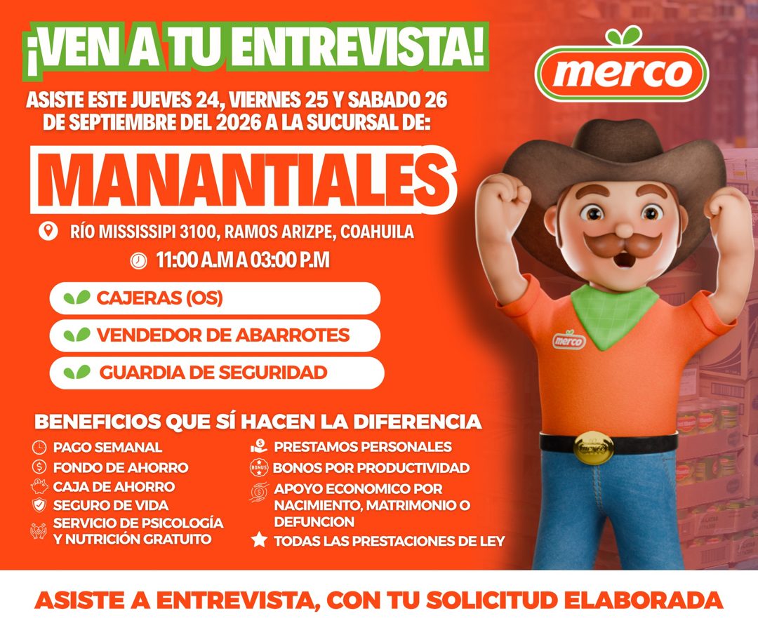 Banner del anuncio de la vacante: ¡VEN A TU ENTREVISTA! · ASISTE ESTE JUEVES 24, VIERNES 25 Y SABADO 26 · DE SEPTIEMBRE DEL 2026 A LA SUCURSAL DE: · MANANTIALES · RÍO MISSISS