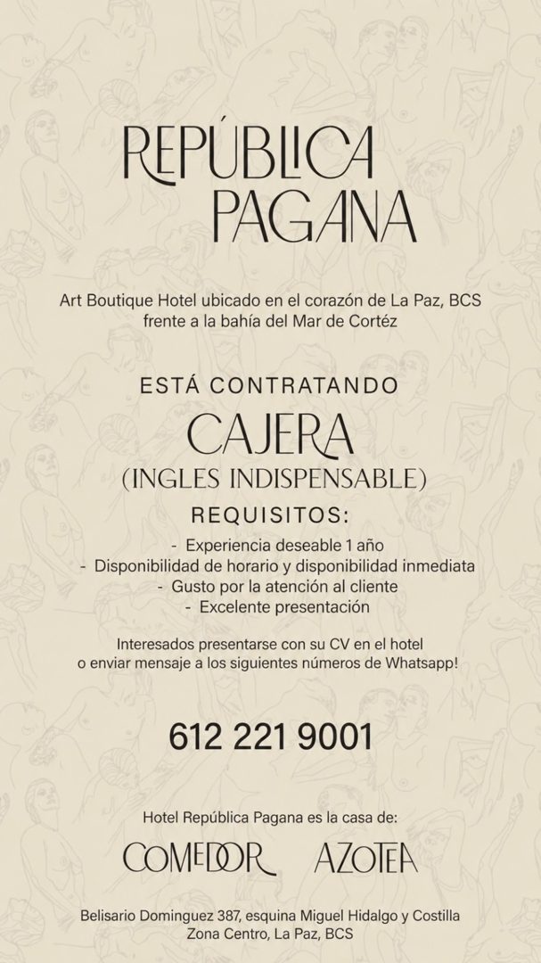 Banner del anuncio de la vacante: REPÚBLICA · PAGANA · Art Boutique Hotel ubicado en el corazón de La Paz, BCS · frente a la bahía del Mar de Cortéz · ESTÁ CONTRATANDO · CAJE