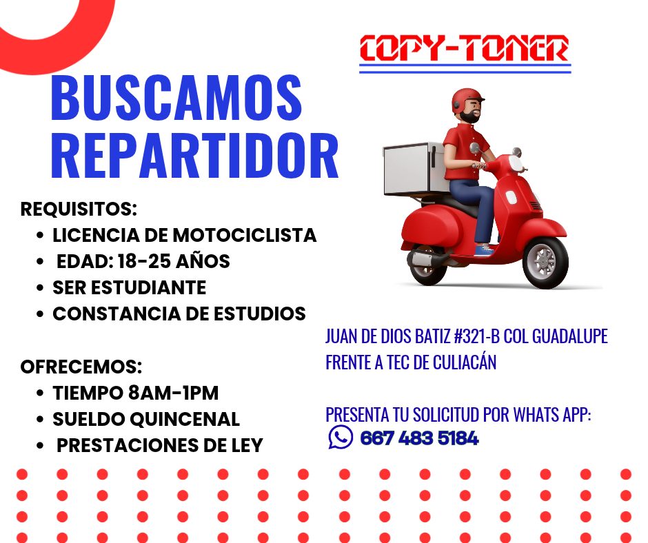 Banner del anuncio de la vacante: COPY-TONER · BUSCAMOS · REPARTIDOR · REQUISITOS: · • LICENCIA DE MOTOCICLISTA · • EDAD: 18-25 AÑOS · • SER ESTUDIANTE · • CONSTANCIA DE ESTU