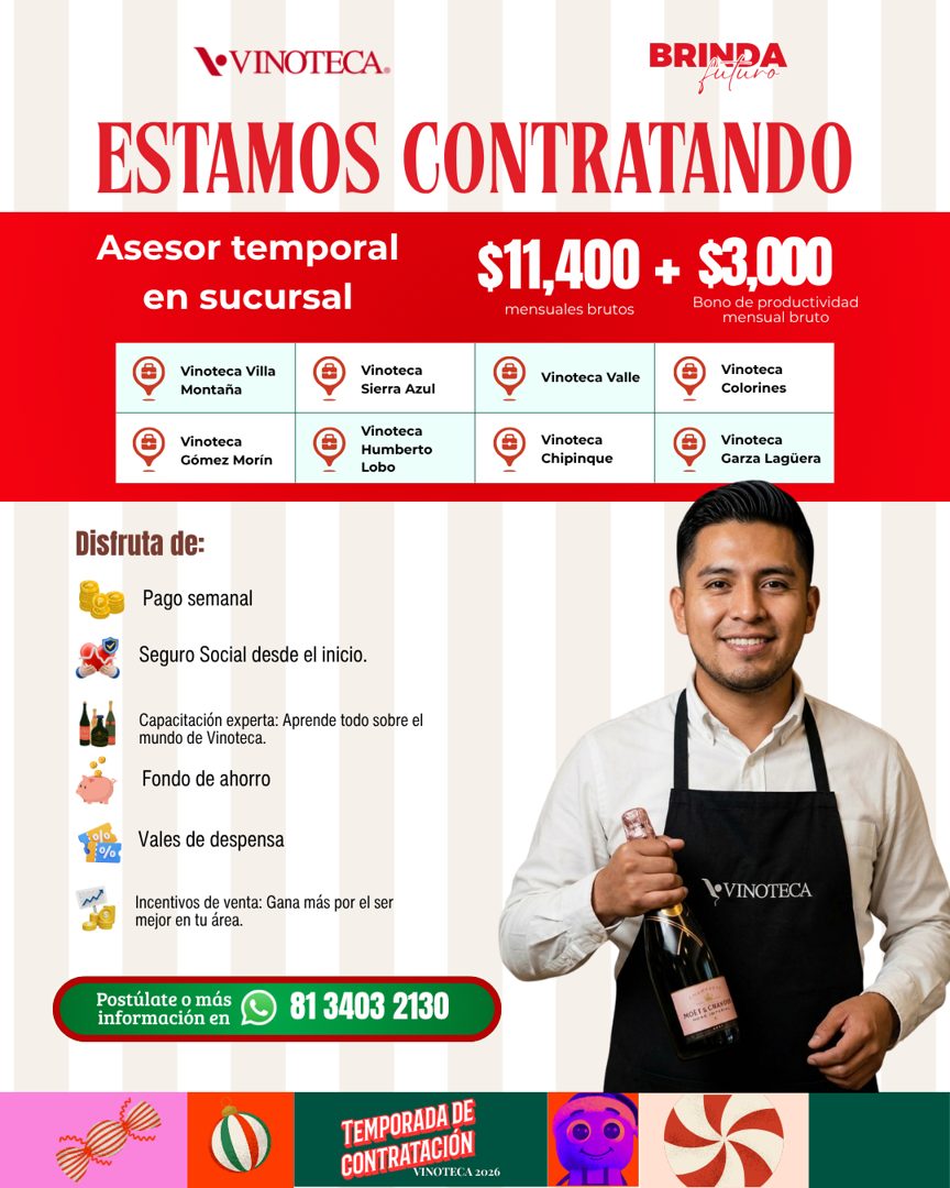 Banner del anuncio de la vacante: •VINOTECA. · BRINDA · uuro- · ESTAMOS CONTRATANDO · Asesor temporal · en sucursal · Vinoteca Villa · Montaña · Vinoteca · Gómez Morín · Vino