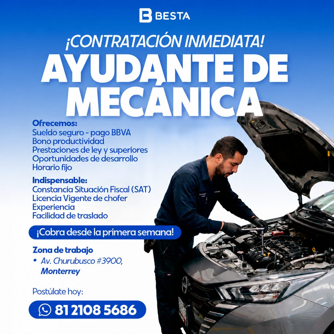 Banner del anuncio de la vacante: B BESTA · ¡CONTRATACIÓN INMEDIATA! · AYUDANTE DE · MECANICA · Ofrecemos: · Sueldo seguro - pago BBVA · Bono productividad · Prestaciones de 