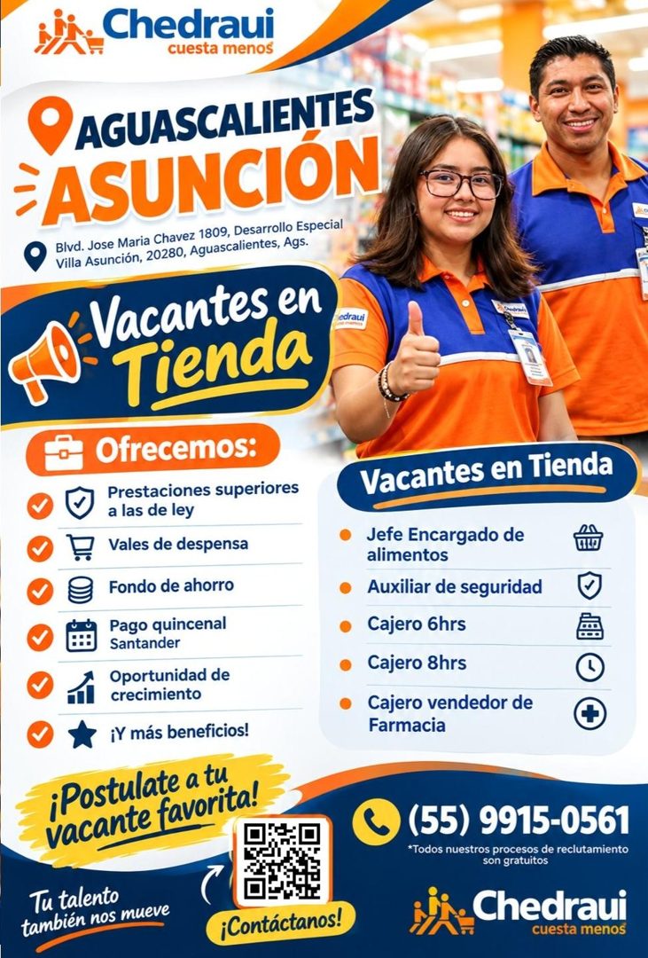 Banner del anuncio de la vacante: Chedraui · cuesta menos · OAGUASCALIENTES · ASUNCIÓN · Blvd. Jose Maria Chavez 1809, Desarrollo Especial · Villa Asunción, 20280, Aguascalie