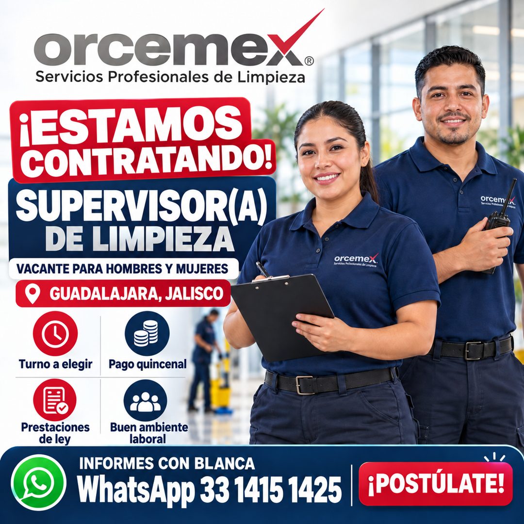 Banner del anuncio de la vacante: orcemex® · Servicios Profesionales de Limpieza · ¡ESTAMOS · CONTRATANDO! · SUPERVISOR(A) · DE LIMPIEZA · VACANTE PARA HOMBRES Y MUJERES · GU