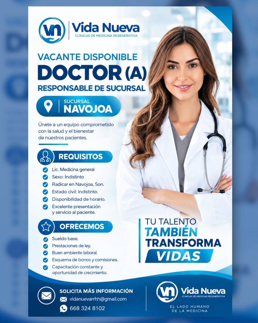 Banner del anuncio de la vacante: vn · Vida Nueva · CLÍNICAS DE MEDICINA REGENERATIVA · VACANTE DISPONIBLE · DOCTOR (A) · RESPONSABLE DE SUCURSAL · SUCURSAL · .• I NAVOJOA · 