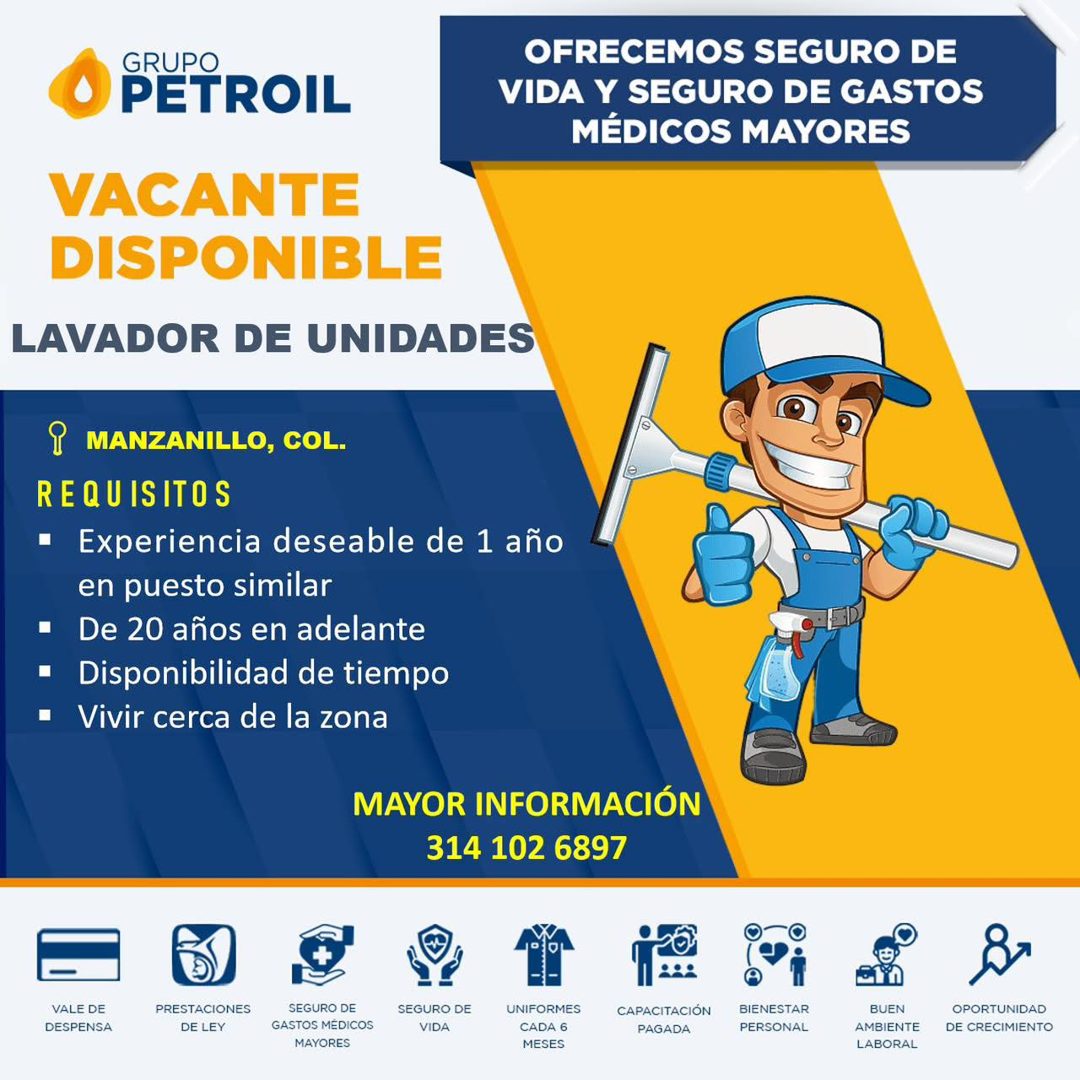 Banner del anuncio de la vacante: GRUPO · PETROIL · OFRECEMOS SEGURO DE · VIDA Y SEGURO DE GASTOS · MÉDICOS MAYORES · VACANTE · DISPONIBLE · LAVADOR DE UNIDADES · P MANZANILL