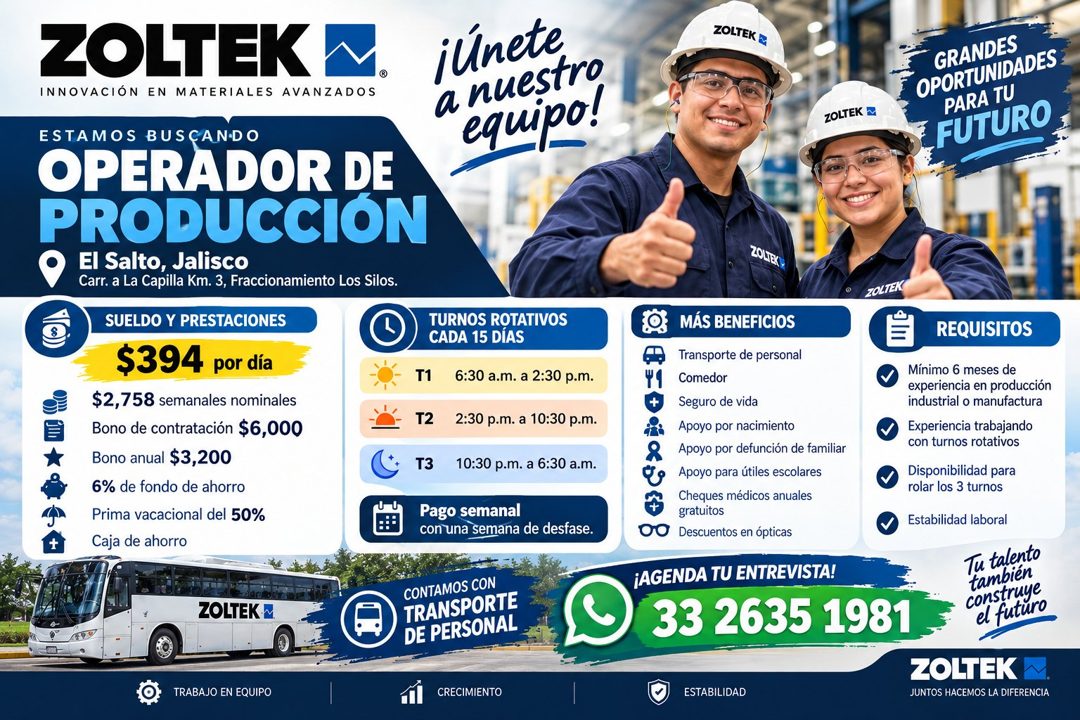 Banner del anuncio de la vacante: ZOLTEK · INNOVACIÓN EN MATERIALES AVANZADOS · ESTAMOS BUSCANDO · OPERADOR DE · PRODUCCIÓN · El Salto, Jalisco · Carr. a La Capilla Km. 3, Fr
