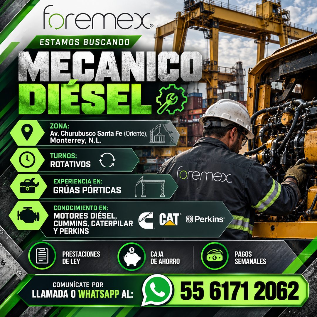 Banner del anuncio de la vacante: foremex. · ESTAMOS BUSCANDO · MECAN HI · DESEL · ZONA: · Av. Churubusco Santa Fe (Oriente), · Monterrey, N.L. · TURNOS: · ROTATIVOS · EXPERI
