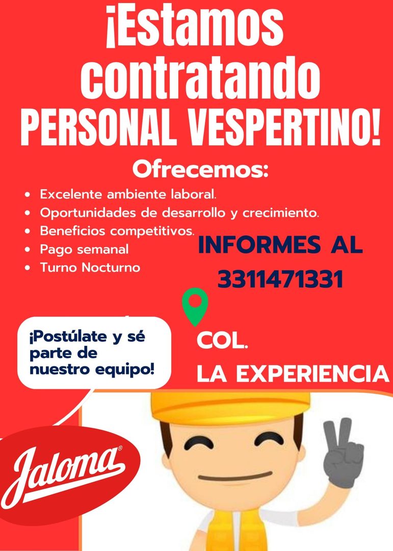 Banner del anuncio de la vacante: ¡Estamos · contratando · PERSONAL VESPERTINO! · Ofrecemos: · • Excelente ambiente laboral. · • Oportunidades de desarrollo y crecimiento. · 