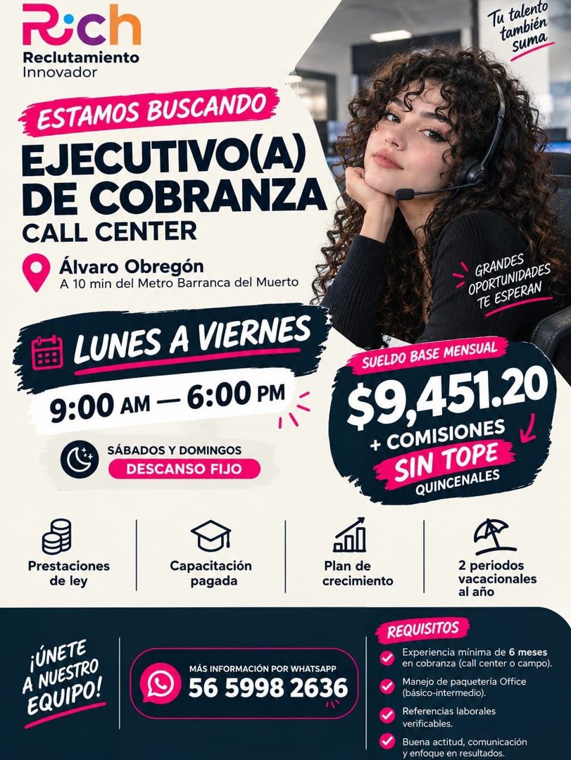 Banner del anuncio de la vacante: Rich · Reclutamiento · Innovador · ESTAMOS BUSCANDO · EJECUTIVO(A) · DE COBRANZA · CALL CENTER · Álvaro Obregón · A 10 min del Metro Barranc