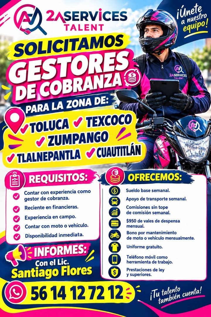 Banner del anuncio de la vacante: 2A SERVICES · TALENT · SOLICITAMOS · GESTORES · DE COBRANZA O · PARA LA ZONA DE: · TOLUCA & TEXCOCO · ZUMPANGO · O TLALNEPANTLA · CUAUTITLÁN