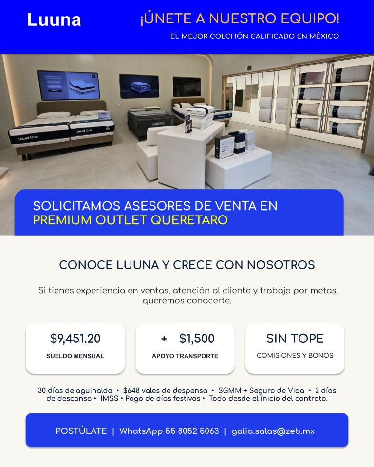 Banner del anuncio de la vacante: Luuna · ¡ÚNETE A NUESTRO EQUIPO! · EL MEJOR COLCHÓN CALIFICADO EN MÉXICO · Luuna Ora · SOLICITAMOS ASESORES DE VENTA EN · PREMIUM OUTLET QUE