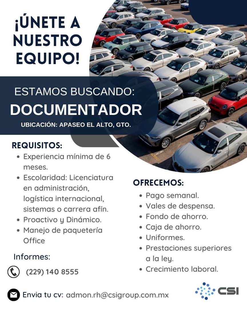 Banner del anuncio de la vacante: ¡ÚNETE A · NUESTRO · EQUIPO! · ESTAMOS BUSCANDO: · DOCUMENTADOR · UBICACIÓN: APASEO EL ALTO, GTO. · REQUISITOS: · • Experiencia mínima de 6 