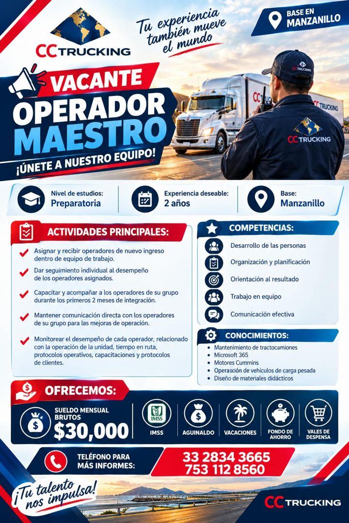 Banner del anuncio de la vacante: u experiencia · tambien mueve · el mundo · BASE EN · MANZANILLO · CCTRUCKING · VACANTE · OPERADOR · MAESTRO · ¡ÚNETE A NUESTRO EQUIPO! · Niv