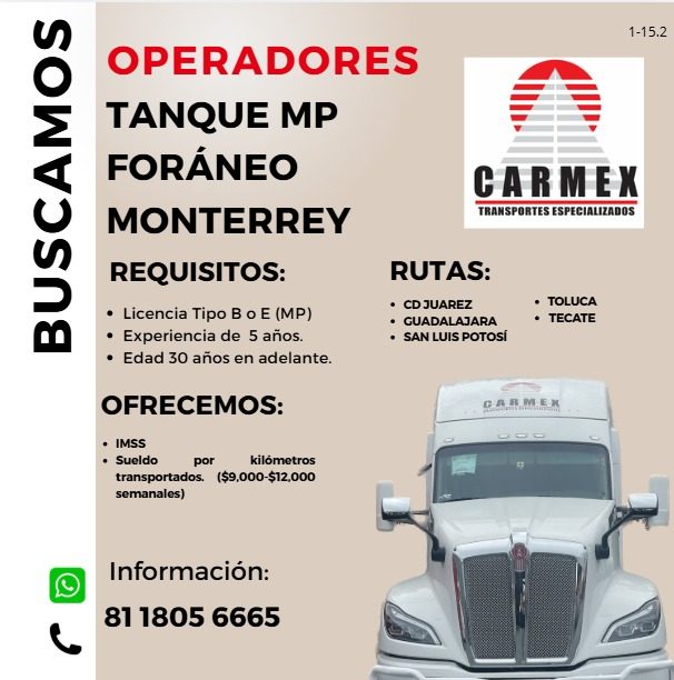 Banner del anuncio de la vacante: 1-15.2 · OPERADORES · TANQUE MP · FORÁNEO · MONTERREY · REQUISITOS: · • Licencia Tipo B o E (MP) · • Experiencia de 5 años. · • Edad 30 años