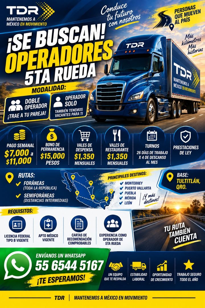 Banner del anuncio de la vacante: TDR · MANTENEMOS A · MÉXICO EN MOVIMIENTO · Conduce · tu futurg · ¡SE BUSCAN! · con nosotros · OPERADORES · TDR · 5TA RUEDA · MODALIDAD: · D
