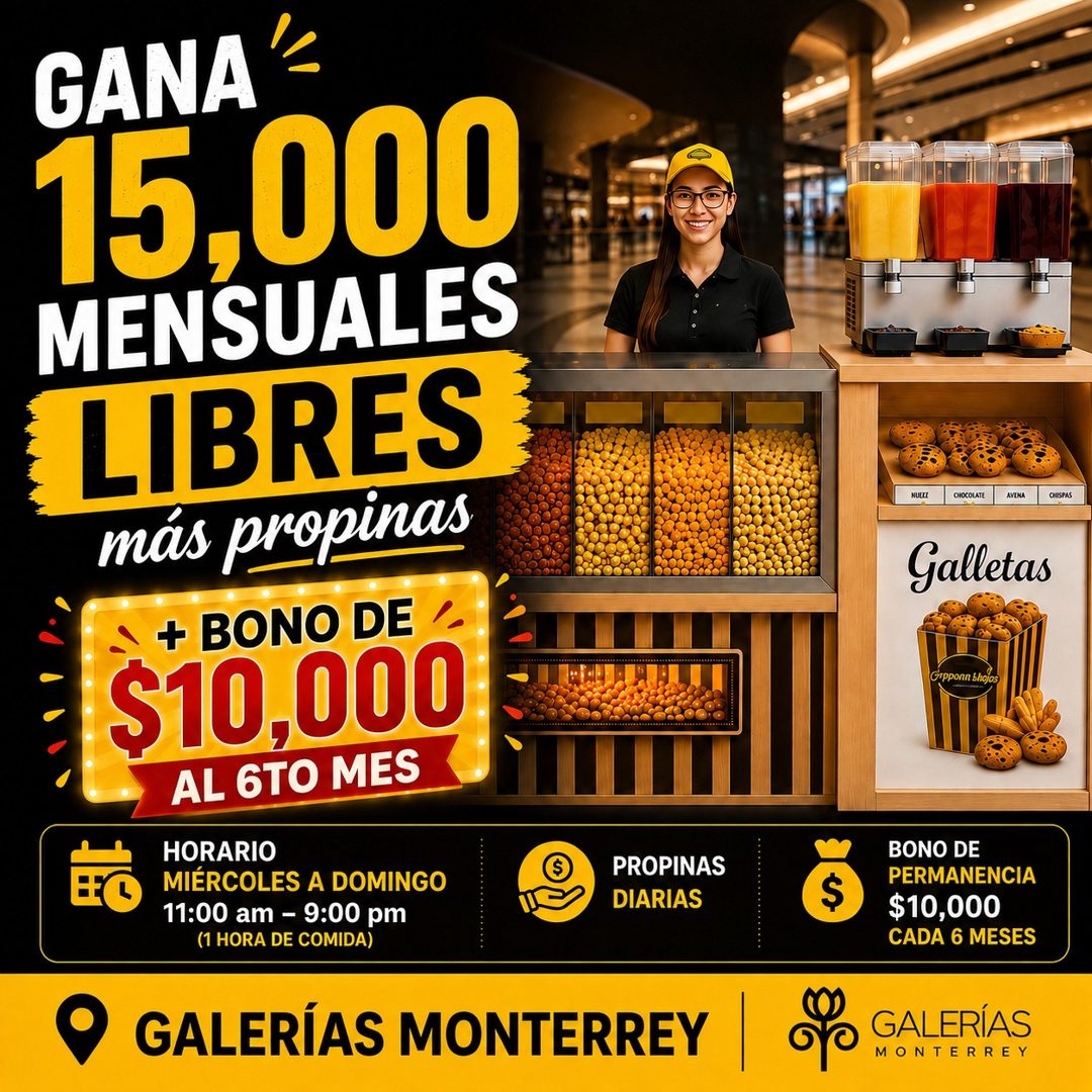 Banner del anuncio de la vacante: GANA · 15,00U · MENSUALES · LIBRES · más propinas · + BONO DE · $10,000 · AL 6TO MES · HORARIO · MIÉRCOLES A DOMINGO · 11:00 am - 9:00 pm · 