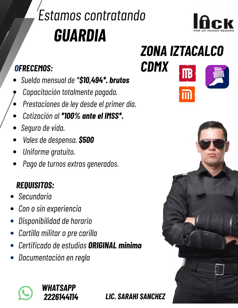 Banner del anuncio de la vacante: Estamos contratando · GUARDIA · lack · POR UN MUNDO SEGURO · ZONA IZTACALCO · CDMX · IB · OFRECEMOS: · • Sueldo mensual de *$10,494*. brutos