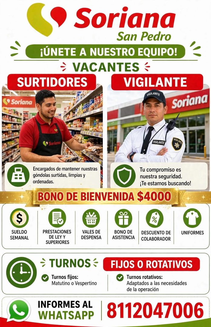 Banner del anuncio de la vacante: Soriana · San Pedro · ¡ÚNETE A NUESTRO EQUIPO! · ÷ VACANTES = · SURTIDORES · VIGILANTE · VIGILANTE · • Soriana · Soriana · • Soriand · VIGIL