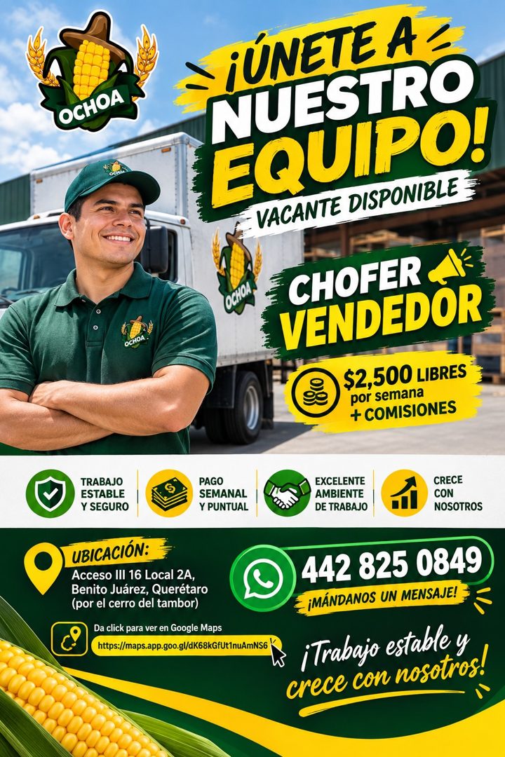 Banner del anuncio de la vacante: OCHOA · - ¡ÚNETE A. · NUESTRO · EQUIPO! · VACANTE DISPONIBLE · OCHOA. · CHOFER A · VENDEDOR · $2,500 LIBRES · por semana · + COMISIONES · TR