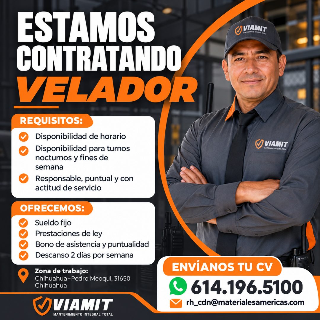Banner del anuncio de la vacante: ESTAMOS · CONTRATANDO · VELADOR · REQUISITOS: · Disponibilidad de horario · Disponibilidad para turnos · nocturnos y fines de · semana · Res