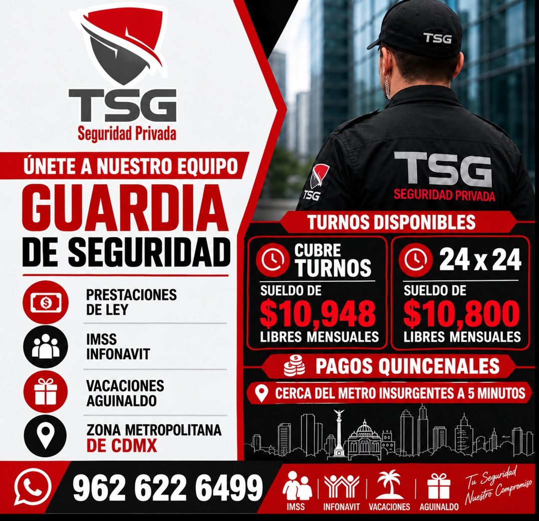Banner del anuncio de la vacante: TSG · TSG · Seguridad Privada · ÚNETE A NUESTRO EQUIPO · GUARDIA · DE SEGURIDAD · PRESTACIONES · DE LEY · IMSS · INFONAVIT · VACACIONES · AG