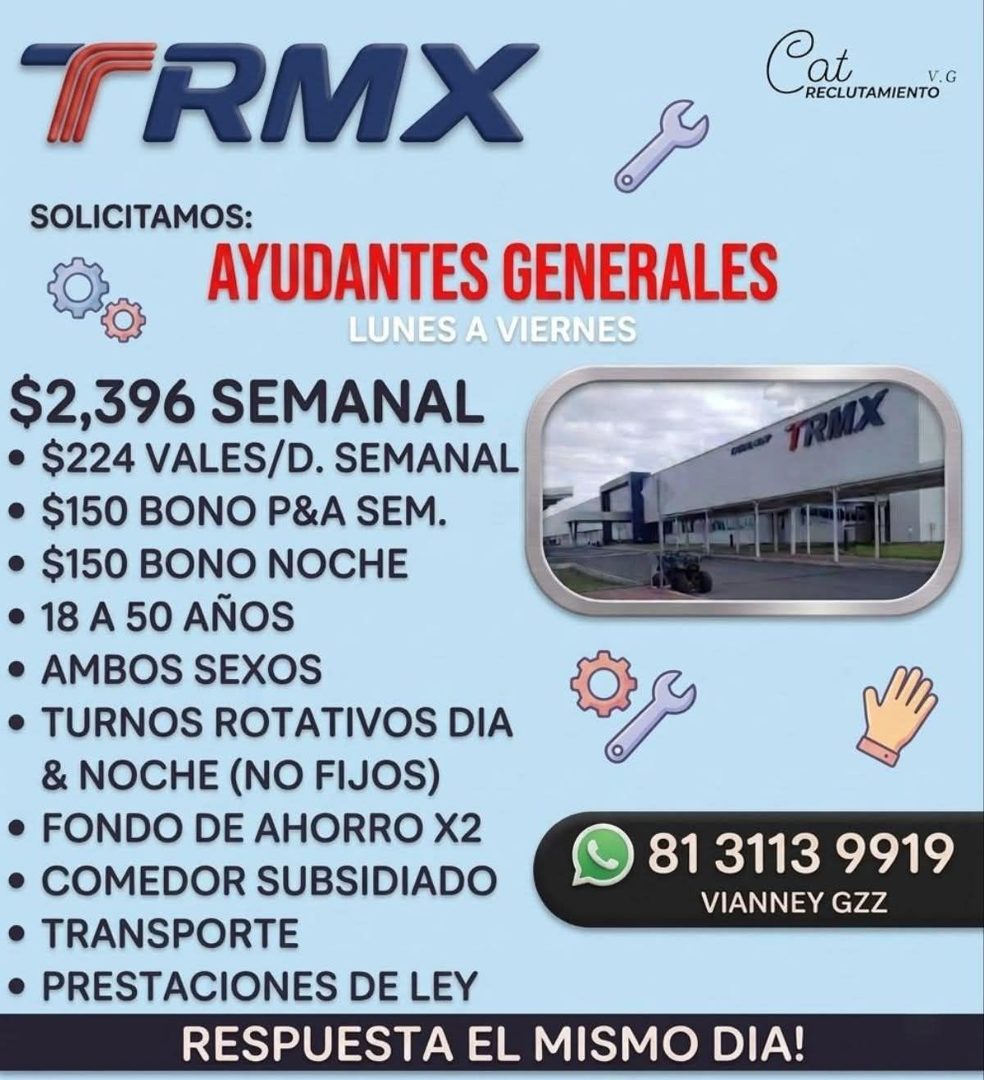 Banner del anuncio de la vacante: IRMX · Cat · RECLUTAMIENTO · V. G · SOLICITAMOS: · AYUDANTES GENERALES · LUNES A VIERNES · $2,396 SEMANAL · TRMX · • $224 VALES/D. SEMANAL ·