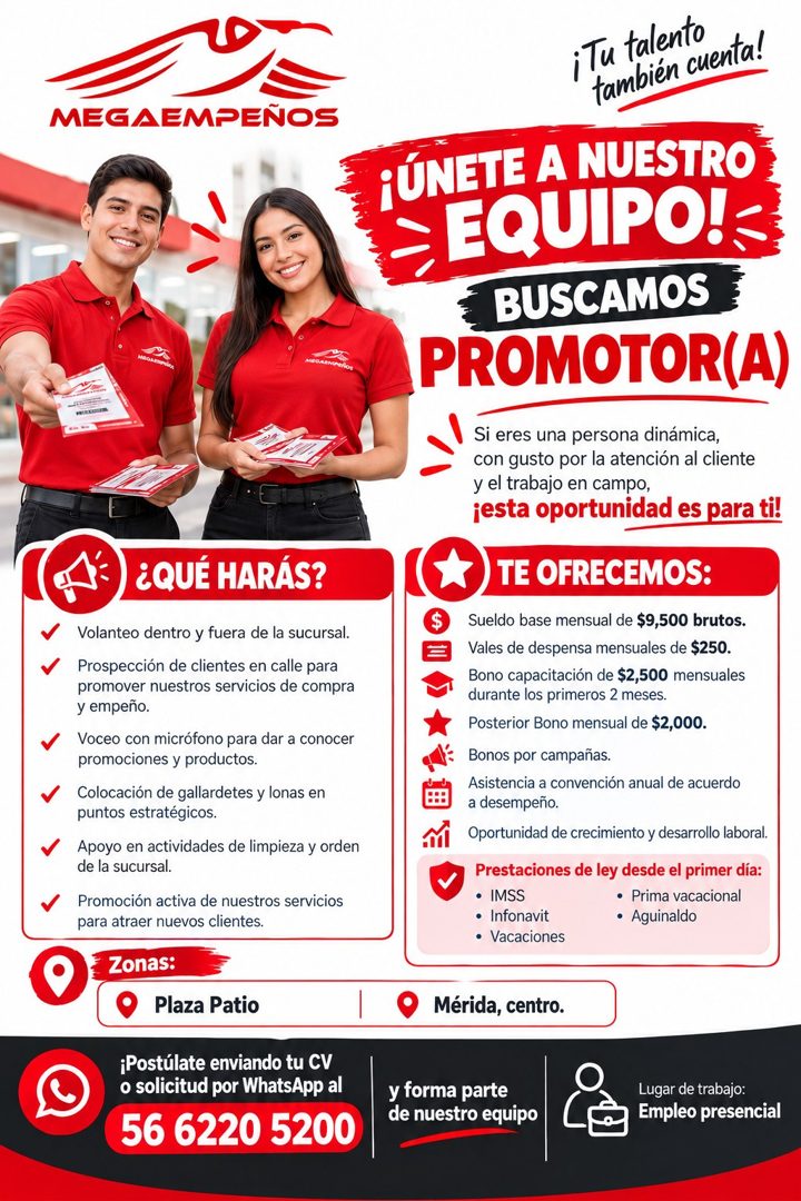 Banner del anuncio de la vacante: MEGAEMPEÑOS · ¿QUÉ HARÁS? · Volanteo dentro y fuera de la sucursal. · Prospección de clientes en calle para · promover nuestros servicios de