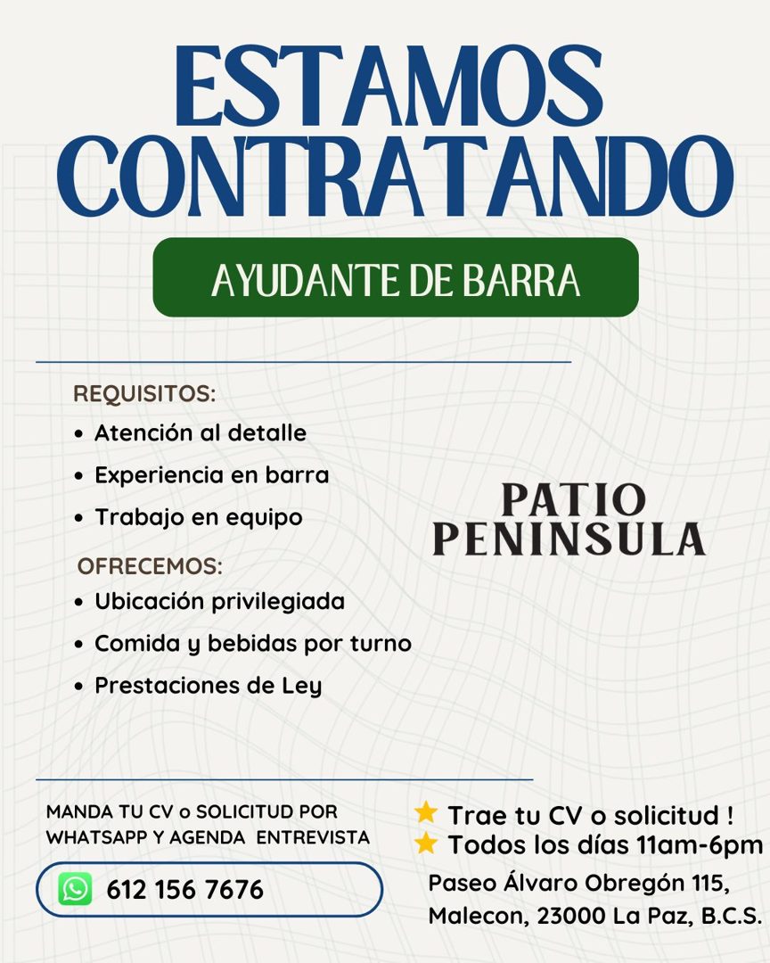 Banner del anuncio de la vacante: ESTAMOS · CONTRATANDO · AYUDANTE DE BARRA · REQUISITOS: · • Atención al detalle · • Experiencia en barra · • Trabajo en equipo · OFRECEMOS: 