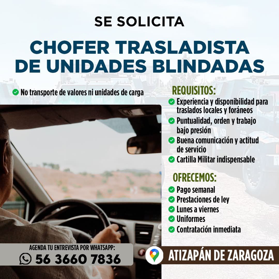 Banner del anuncio de la vacante: SE SOLICITA · CHOFER TRASLADISTA · DE UNIDADES BLINDADAS · • No transporte de valores ni unidades de carga · REQUISITOS: · • Experiencia y d