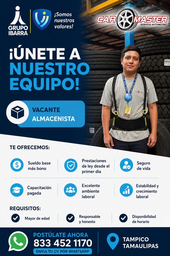 Banner del anuncio de la vacante: ¡Somos · nuestros · valores! · CAR · MASTER · SERVICIO AUTOMOTRIZ · GRUPO · IBARRA · ¡ÚNETE A · NUESTRO · EQUIPO! · VACANTE · ALMACENISTA · 