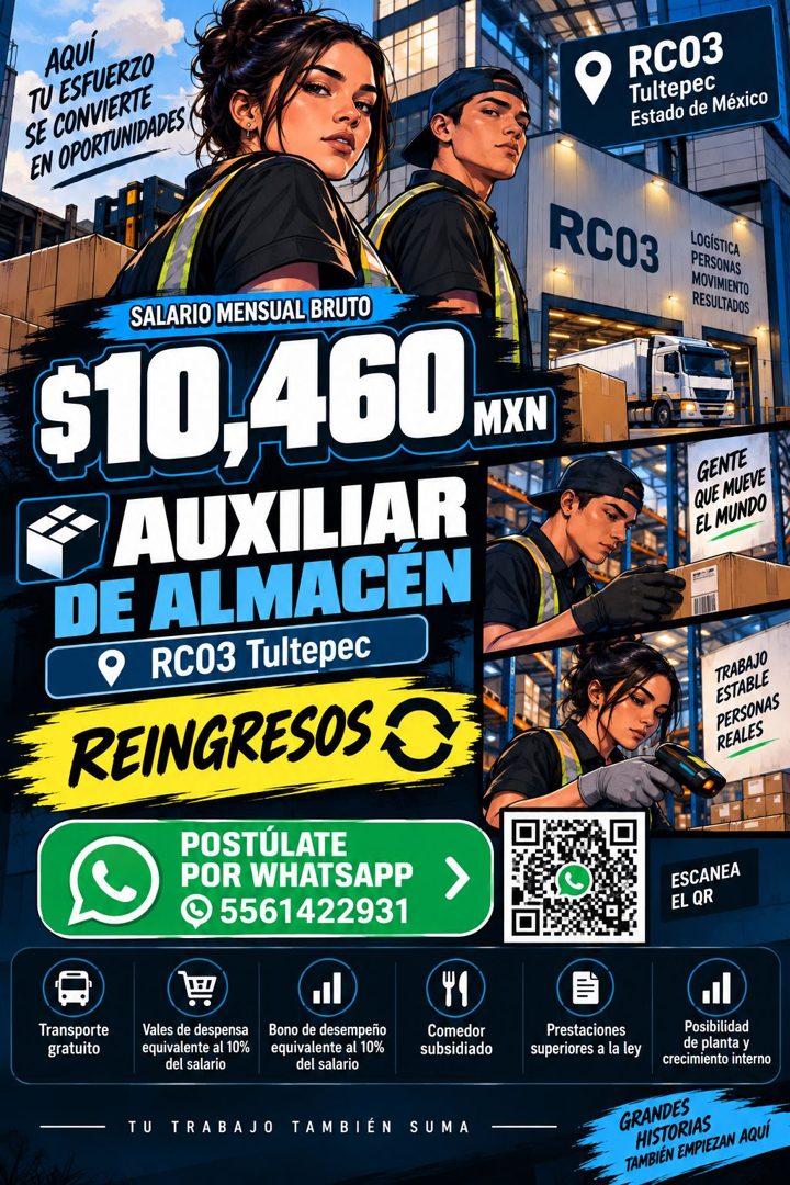 Banner del anuncio de la vacante: AQUÍ · TU ESFUERZO · SE CONVIERTE · EN OPORTUNIDADES, · RC03 · Tultepec · Estado de México · RC03 · LOGÍSTICA · PERSONAS · MOVIMIENTO · RESU