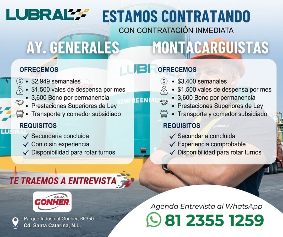 Banner del anuncio de la vacante: LUBRAL · LUE · AY. GENERALES · OFRECEMOS · • $2,949 semanales · & • $1,500 vales de despensa por mes · 3,600 Bono por permanencia · • Presta