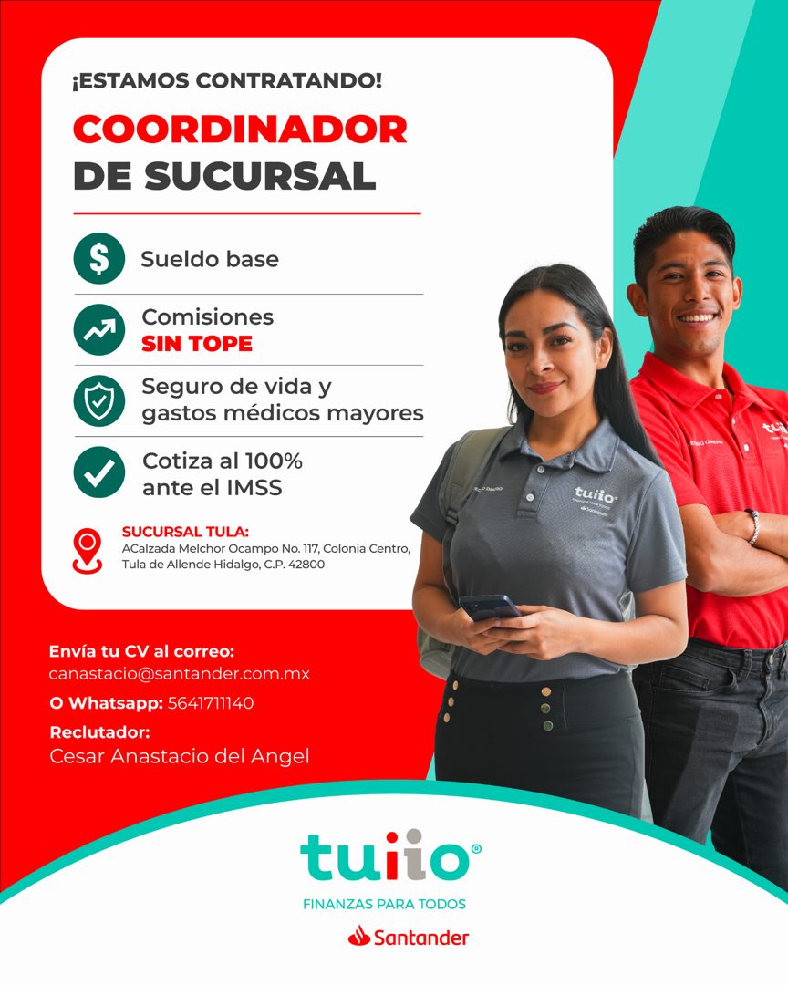 Banner del anuncio de la vacante: ¡ESTAMOS CONTRATANDO! · COORDINADOR · DE SUCURSAL · Sueldo base · Comisiones · SIN TOPE · Seguro de vida y · gastos médicos mayores · Cotiza