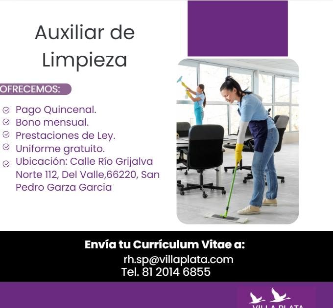Banner del anuncio de la vacante: Auxiliar de · Limpieza · OFRECEMOS: · © Pago Quincenal. · © Bono mensual. · © Prestaciones de Ley. · © Uniforme gratuito. · © Ubicación: Cal