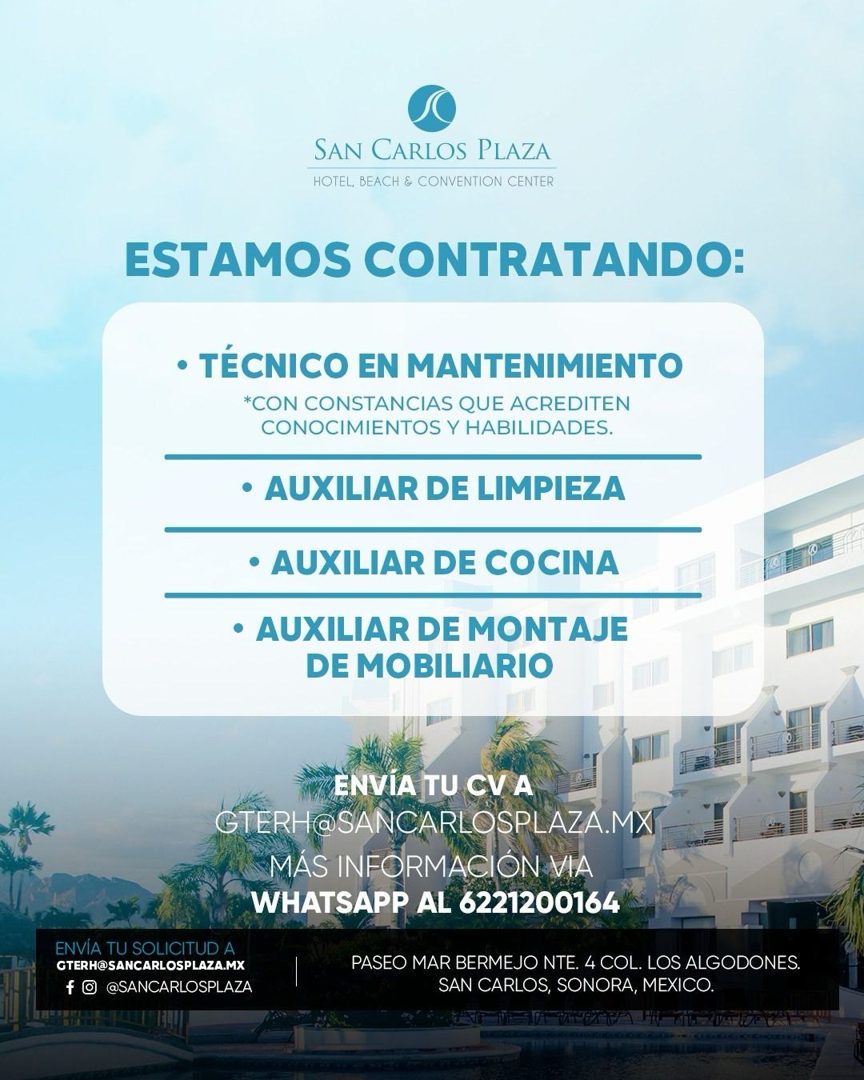 Banner del anuncio de la vacante: SAN CARLOS PLAZA · HOTEL, BEACH & CONVENTION CENTER · ESTAMOS CONTRATANDO: · • TÉCNICO EN MANTENIMIENTO · *CON CONSTANCIAS QUE ACREDITEN · C