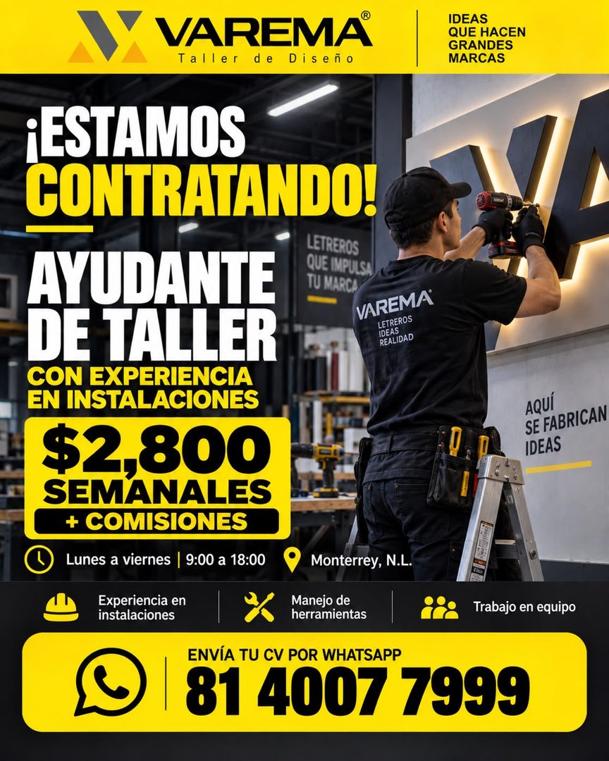 Banner del anuncio de la vacante: VAREMA® · Taller de Diseño · IDEAS · QUE HACEN · GRANDES · MARCAS · ¡ESTAMOS · CONTRATANDO! · LETREROS · AYUDANTE · QUE IMPULSA · TU MARCA ·