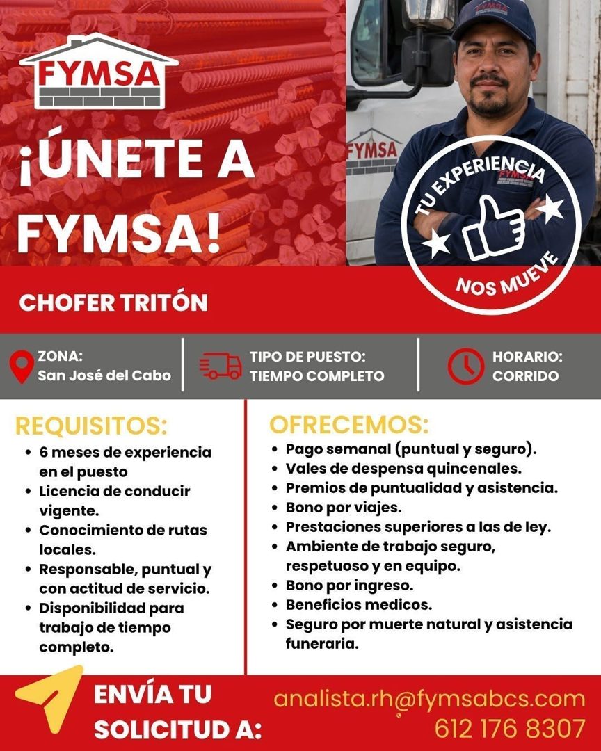 Banner del anuncio de la vacante: FYMSA · ¡ÚNETE A · FYMSA! · CHOFER TRITÓN · FYMSA · NOS MUEVE · ZONA: · San José del Cabo · TIPO DE PUESTO: · TIEMPO COMPLETO · HORARIO: · C