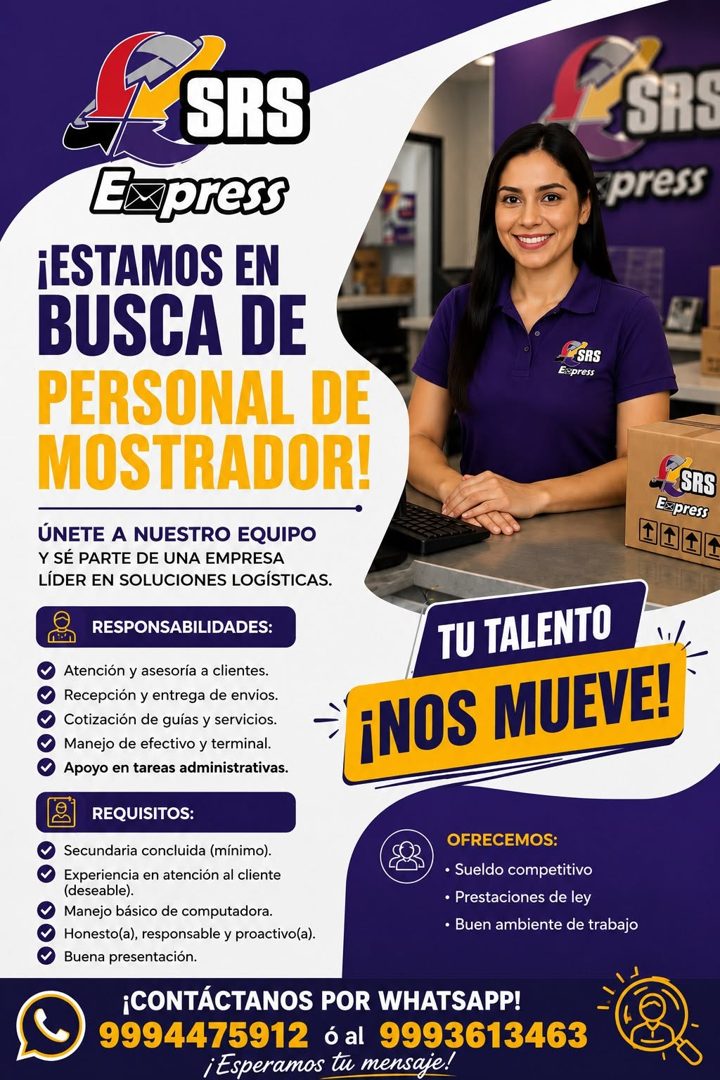 Banner del anuncio de la vacante: SRS · SRS · Express · apress · ¡ESTAMOS EN · BUSCA DE · PERSONAL DE · MOSTRADOR! · SAs · Express · ÚNETE A NUESTRO EQUIPO · Y SÉ PARTE DE UN