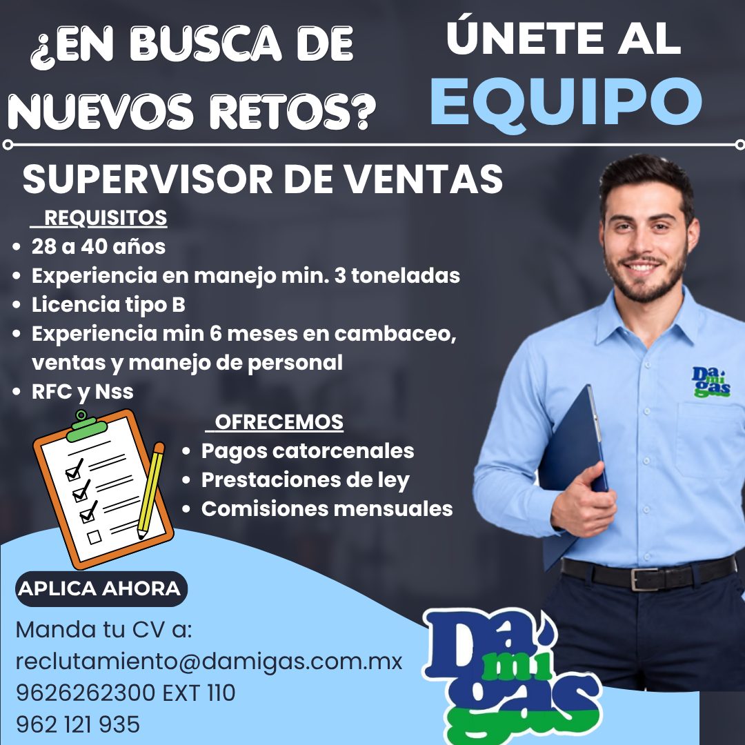 Banner del anuncio de la vacante: ¿EN BUSCA DE · NUEVOS RETOS? · ÚNETE AL · EQUIPO · SUPERVISOR DE VENTAS · REQUISITOS · • 28 a 40 años · • Experiencia en manejo min. 3 tonel
