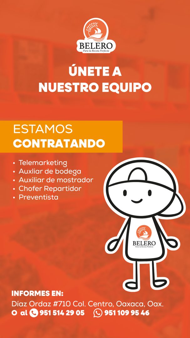 Banner del anuncio de la vacante: BELERO · Para la Receta Perfecta · ÚNETE A · NUESTRO EQUIPO · ESTAMOS · CONTRATANDO · • Telemarketing · • Auxliar de bodega · • Auxiliar de 